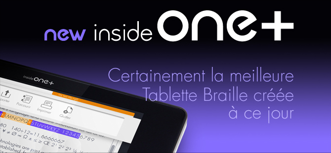 Image représentant l'insideONE+ - Certainement la meilleure Tablette Tactile Braille créée à ce jour